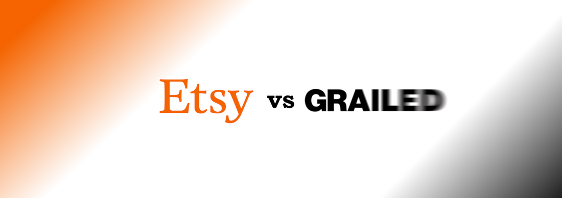 Selling on Grailed vs Etsy: A Practical Guide